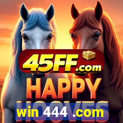 win 444 .com